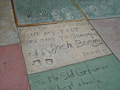 "My heart belongs to Mary but my feet belong to Grauman. Jack Benny, Jan. 13, 1941"